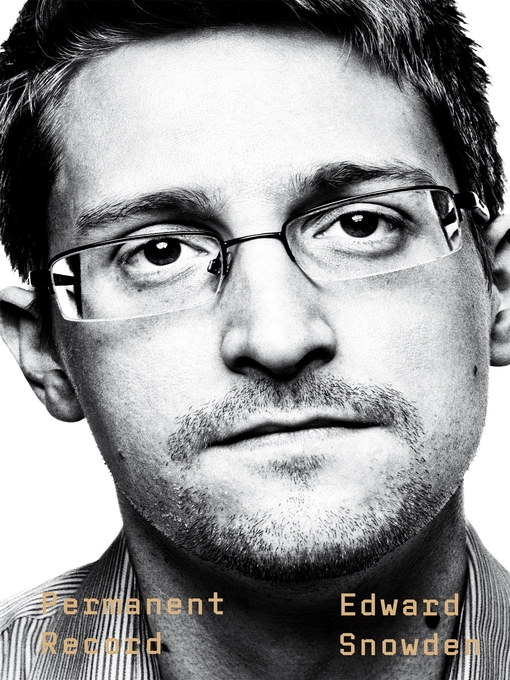 Title details for Permanent Record by Edward Snowden - Wait list